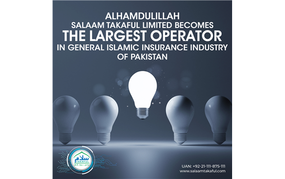 Salaam Takaful Limited becomes The Largest Operator in General Islamic Insurance Industry of Pakistan