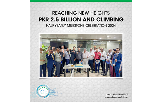 Salaam Takaful Limited Reaching New Heights - PKR 2.5 Billion Milestone Achieved in the First Half of 2024